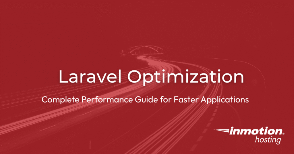 Laravel Optimization Article Image